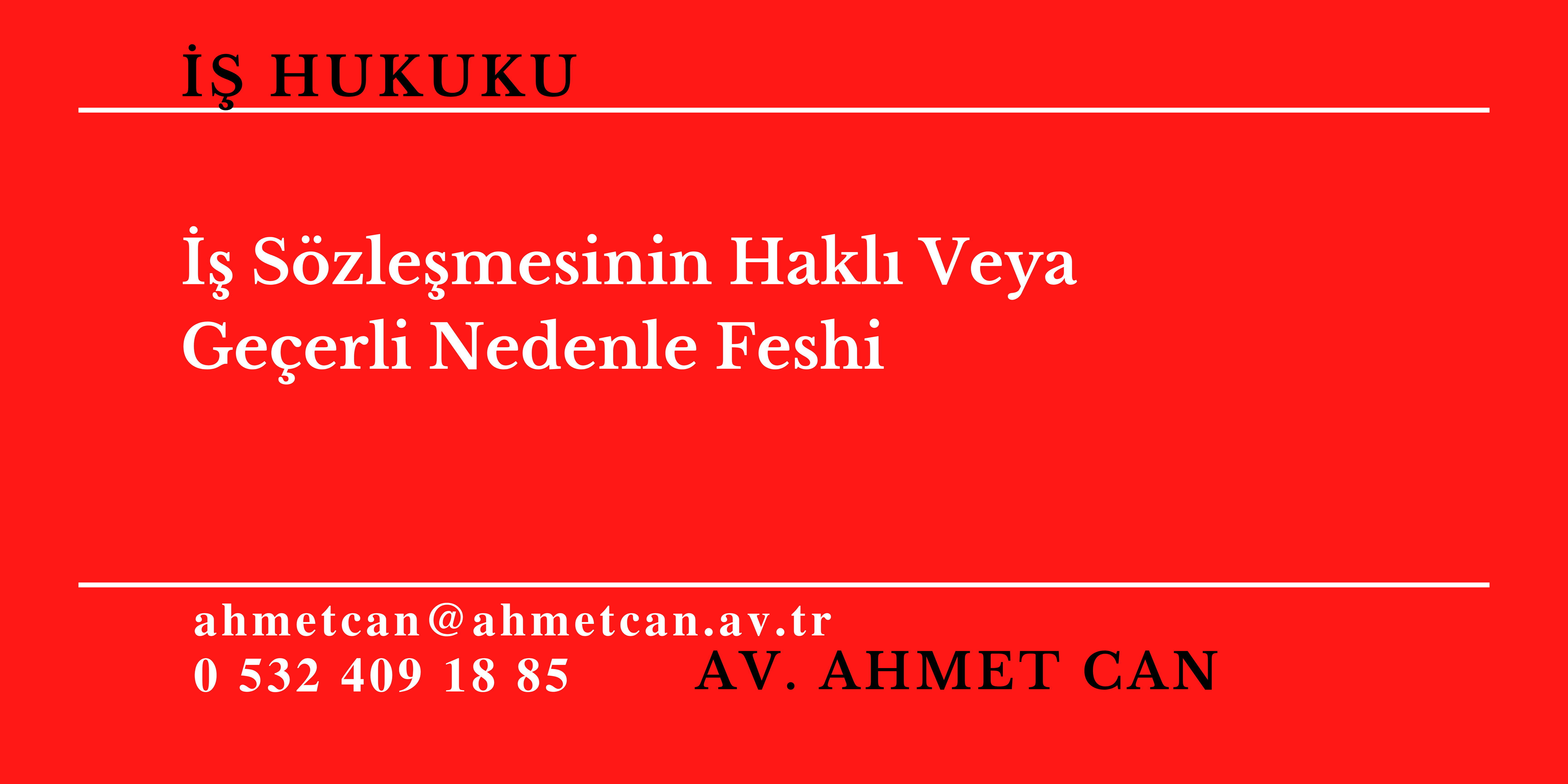  Szlemesinin Hakl Veya Geerli Nedenle Feshi 